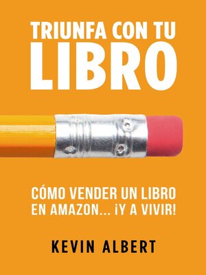 cover image of Cómo vender un libro en Amazon... ¡y a vivir!